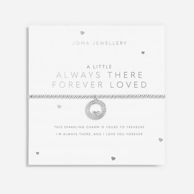 A Little 'Always There Forever Loved' Bracelet 5818