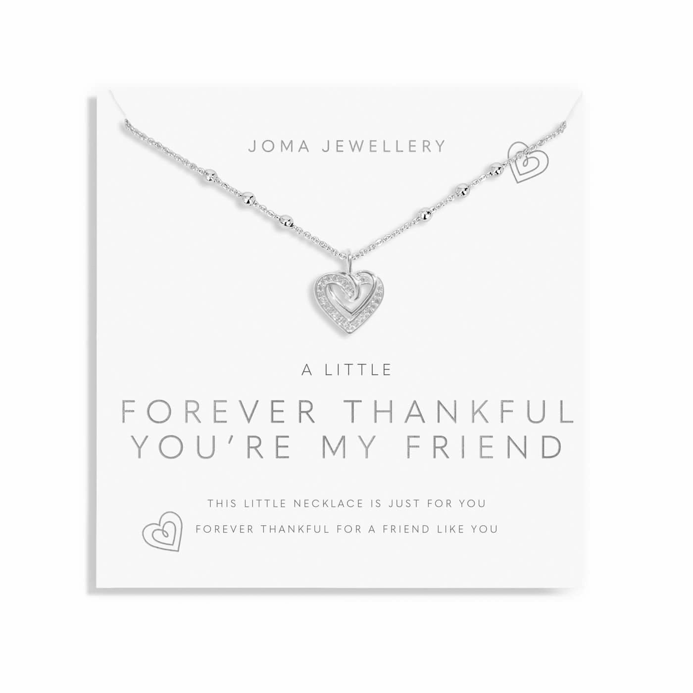 A Little Forever thankful You Are My Friend Necklace 8690