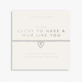 Mother's Day A Little Lucky To Have A Mum Like You Bracelet 8515