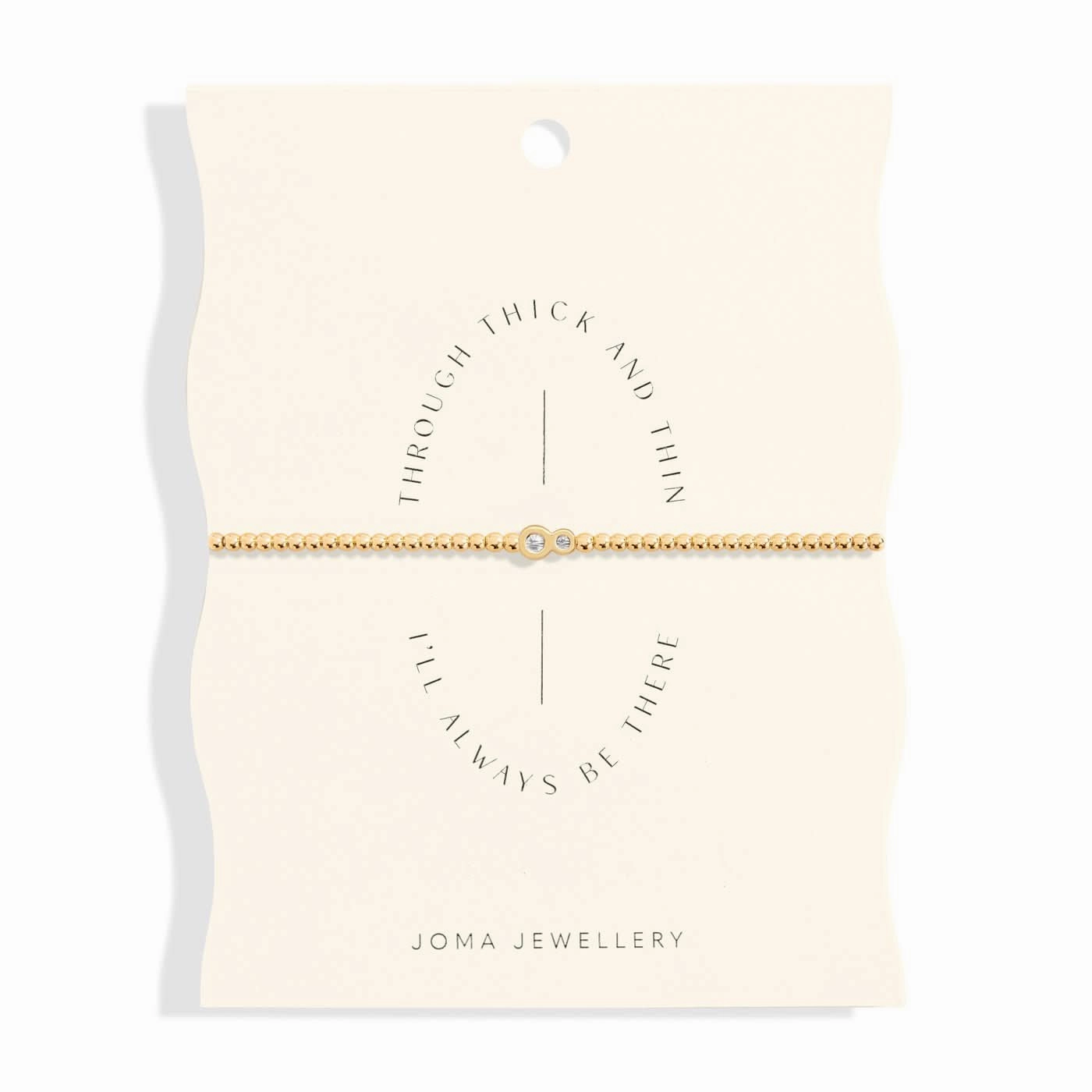 Share Happiness Through Thick Thin Ill Always Be There Gold Plated Bracelet 7385